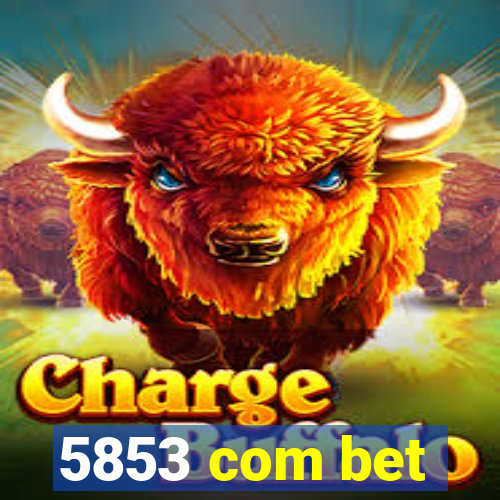5853 com bet